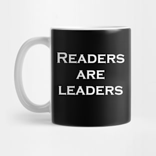 Readers Are Leaders - Reading Teacher Mug